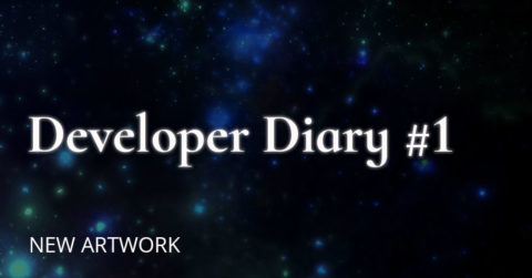 Developer Diary #1